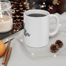 Load image into Gallery viewer, GOAL GETTER AFFIRMATION MUG (White Mug)
