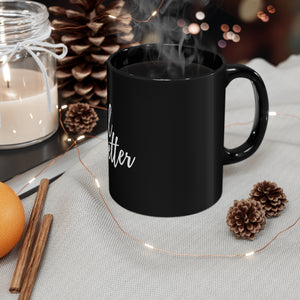GOAL-GETTER AFFIRMATION MUG (Black Mug)